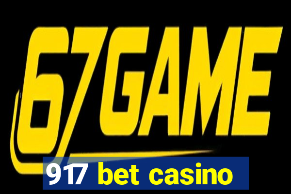 917 bet casino